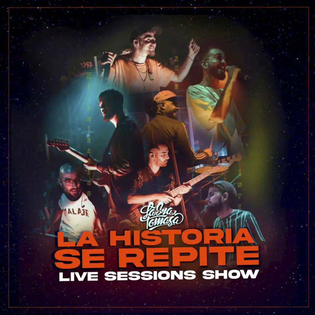 La Historia Se Repite (Live Sessions Show) 2023