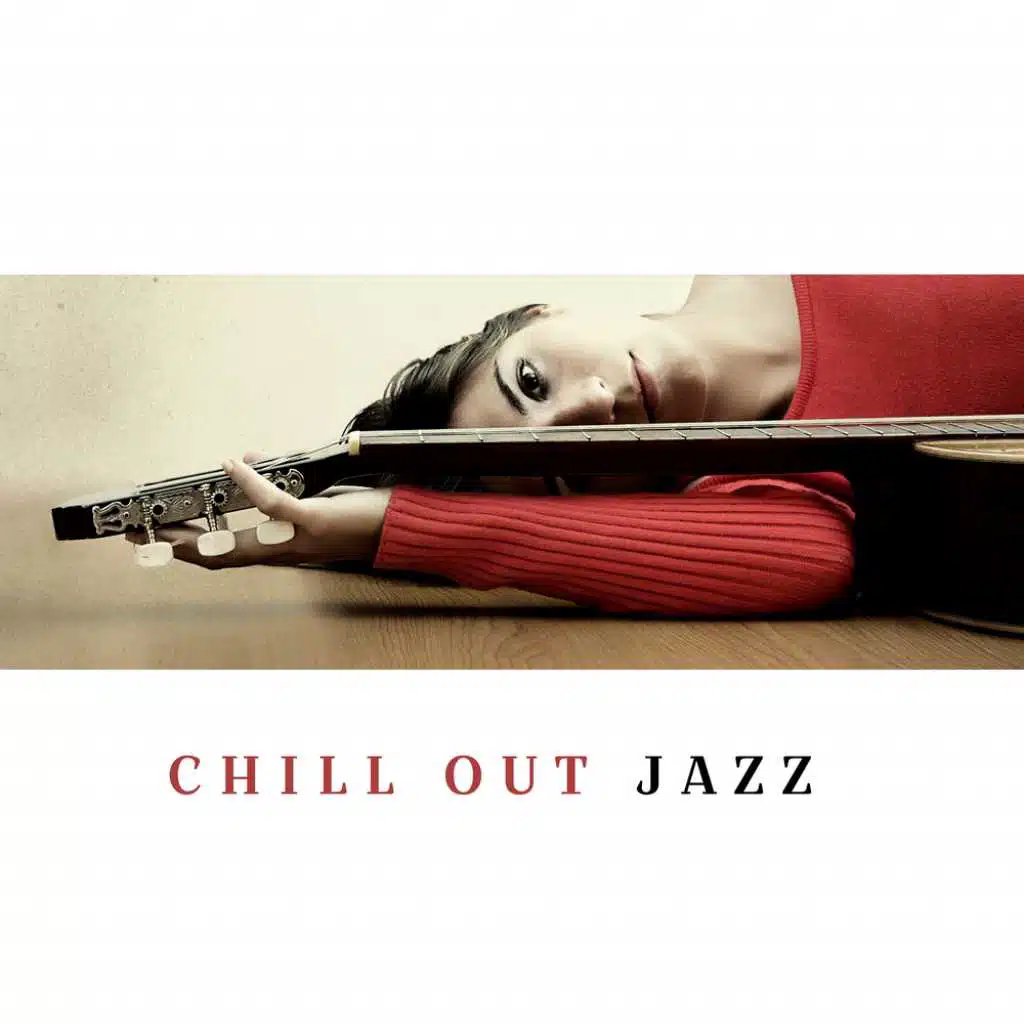 Chill Out Jazz