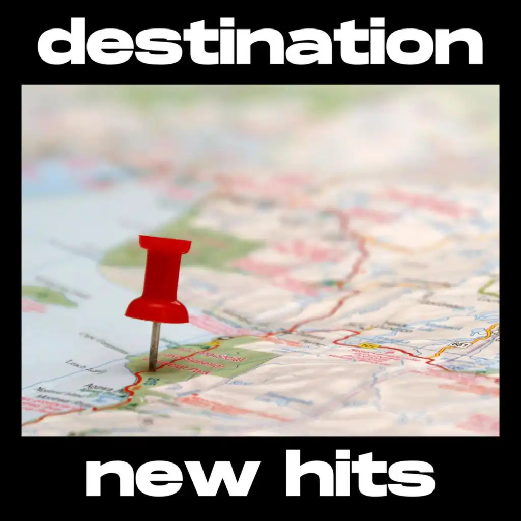 destination new hits