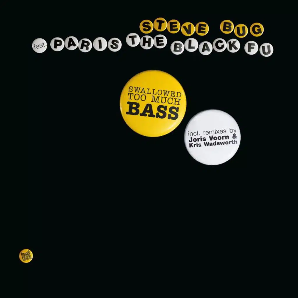 Swallowed Too Much Bass (Kris Wadsworth Remix) [feat. Paris The Black Fu]