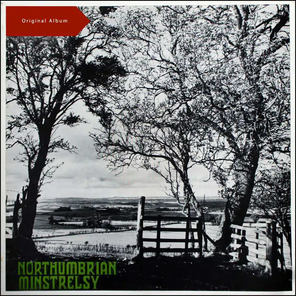 Northumbrian Minstrelsy (Original Album 1958)