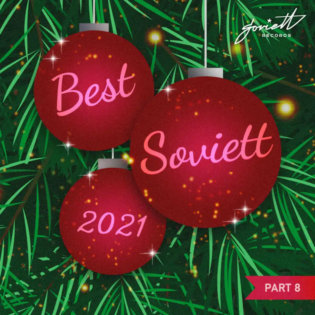 Soviett Best 2021 pt 8
