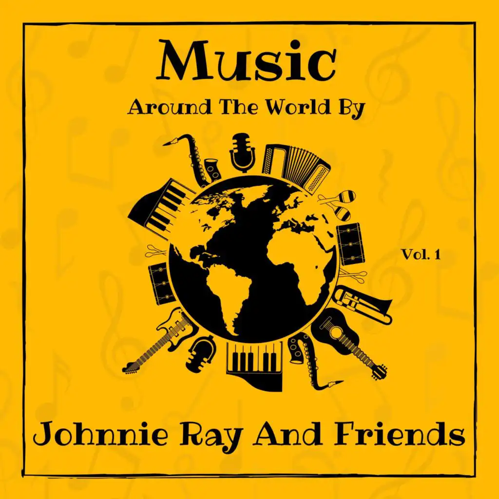 Music around the World by Johnnie Ray and Friends, Vol. 1