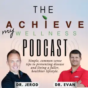 The Achieve My Wellness Podcast