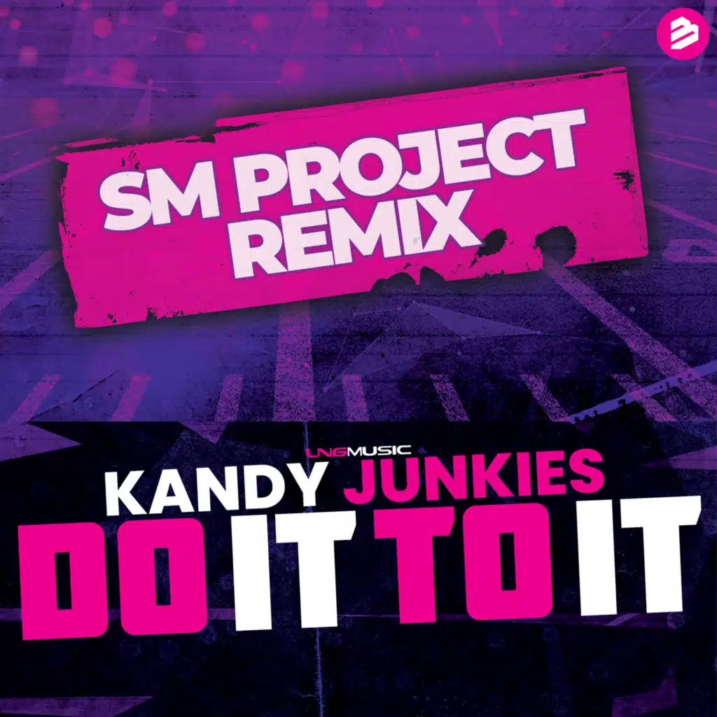 Do It to It (SM Project Remix)