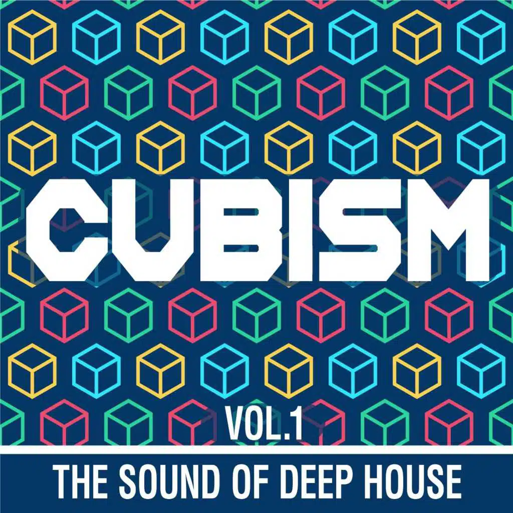 Cubism, Vol. 1 (The Sound of Deep House)
