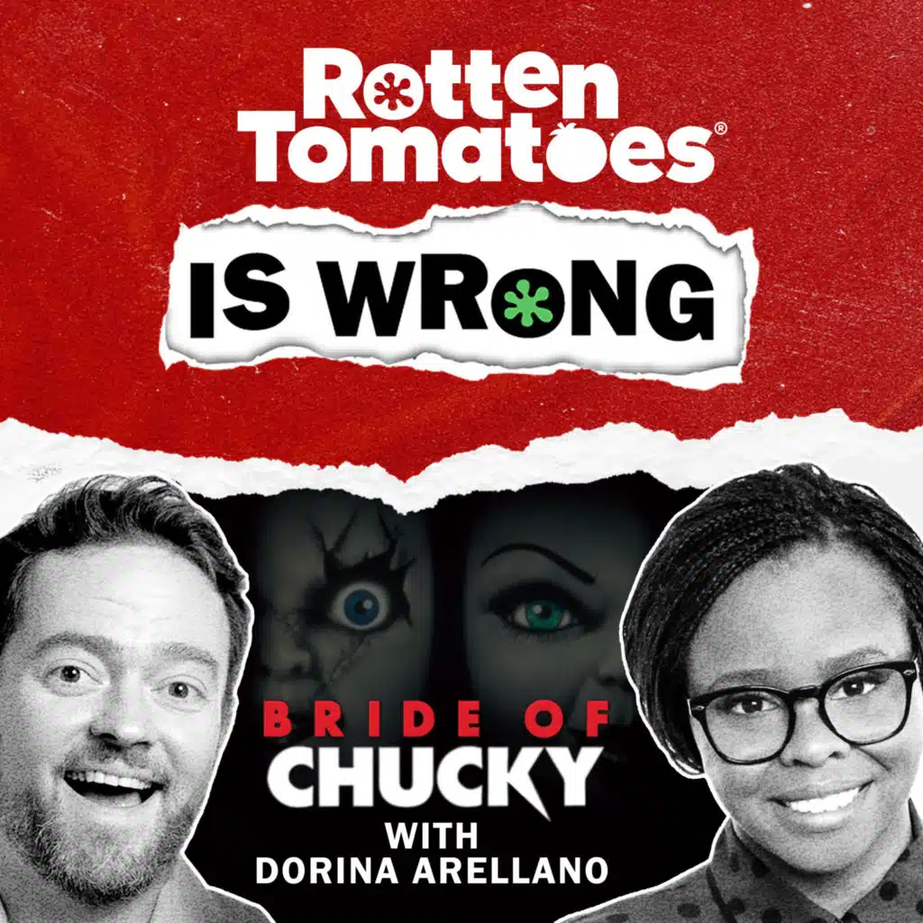 123: We're Wrong About... Bride of Chucky with Dorina Arellano