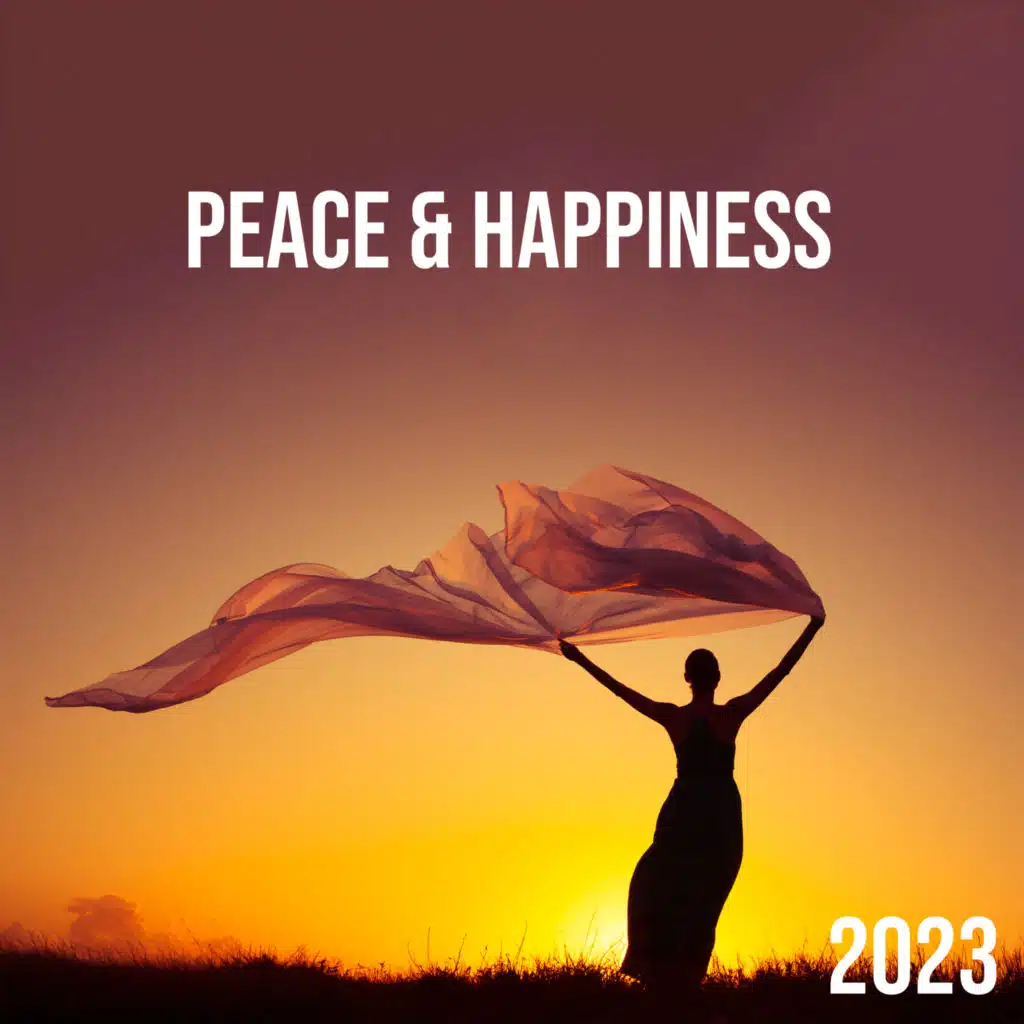 Peace & Happiness 2023