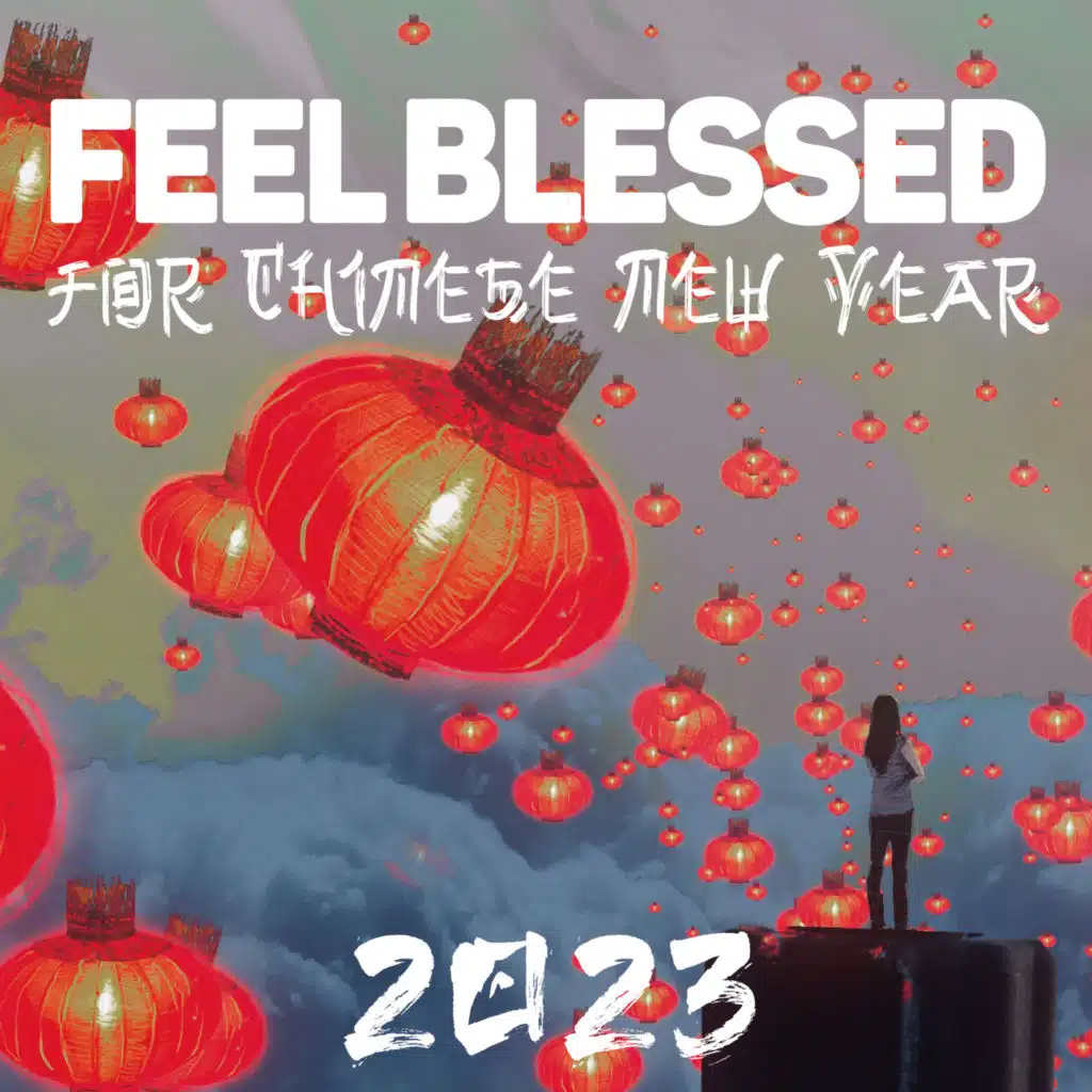 Feel Blessed for Chinese New Year 2023: Meditation Sessions