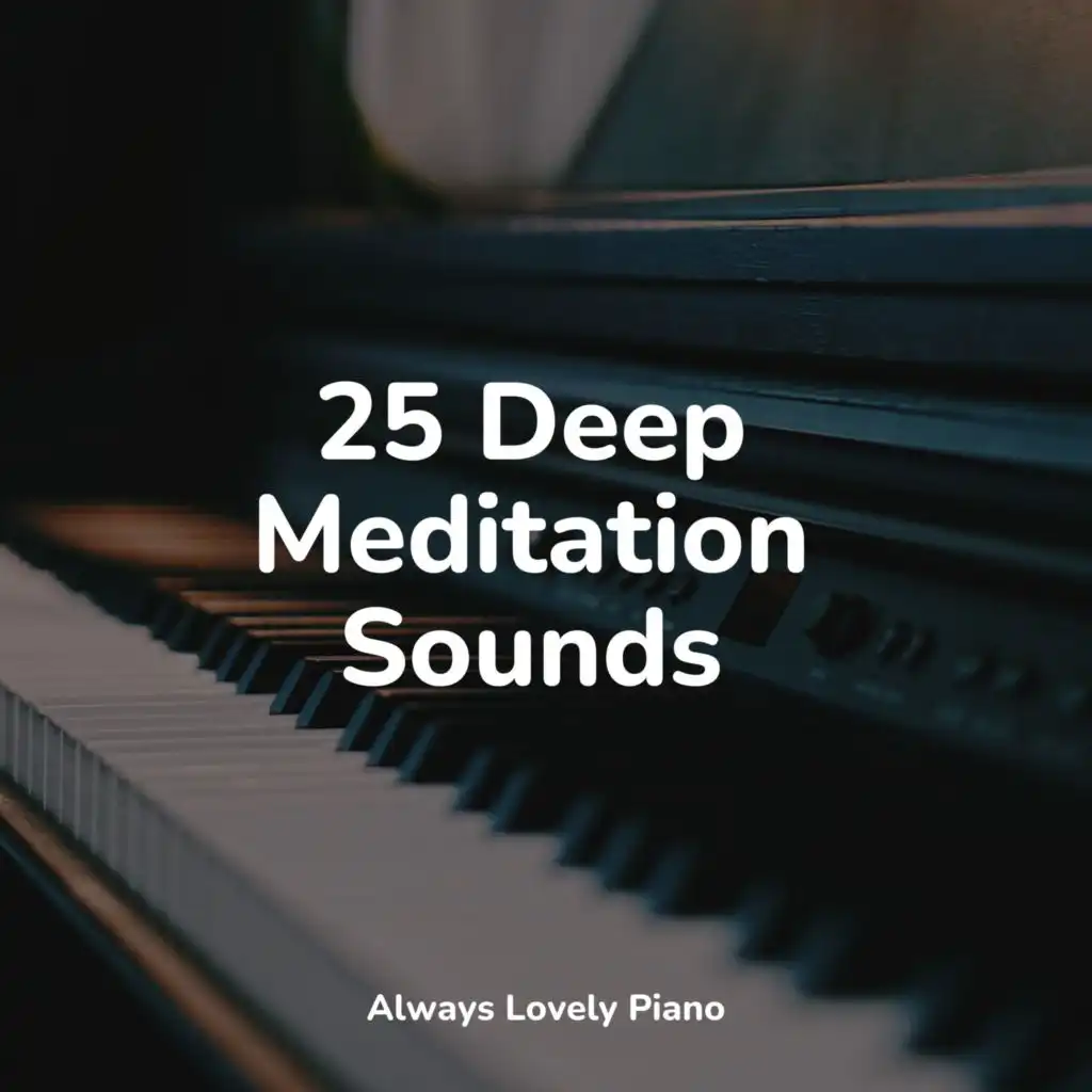 25 Deep Meditation Sounds