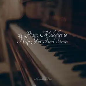 25 Piano Melodies to Help You Find Stress