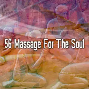 56 Massage For The Soul