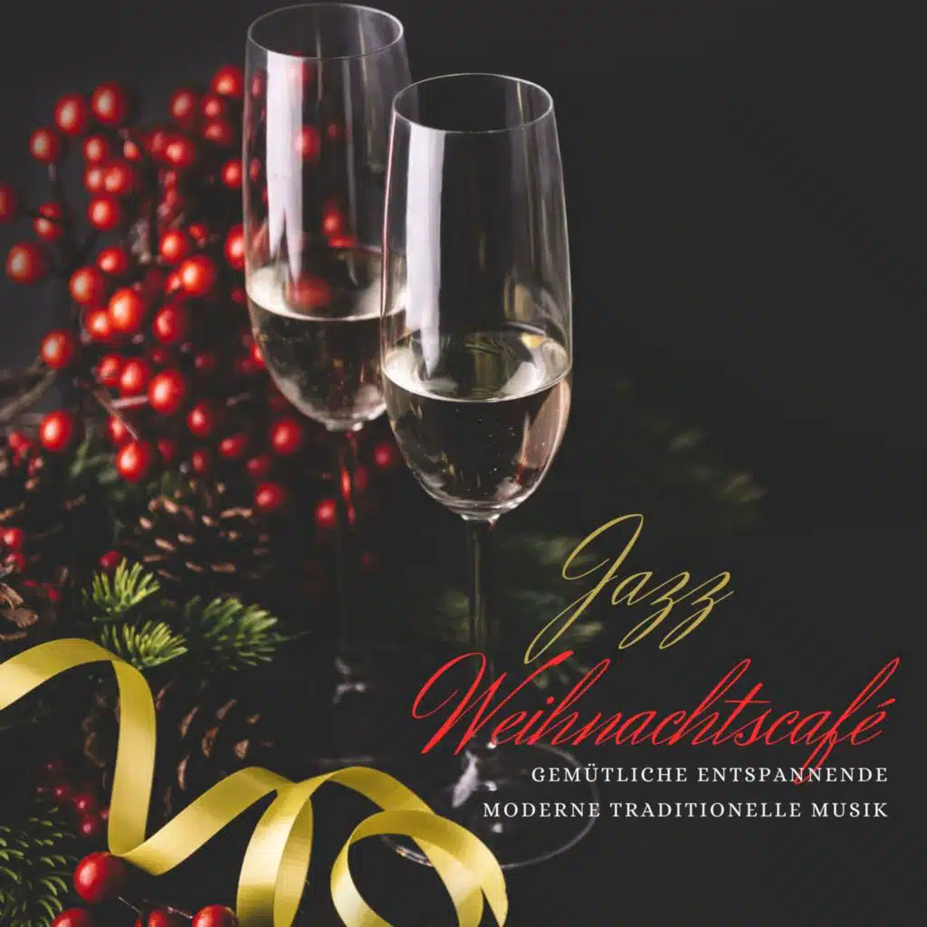 Jazz Weihnachtscafé: Gemütliche Entspannende Moderne Traditionelle Musik