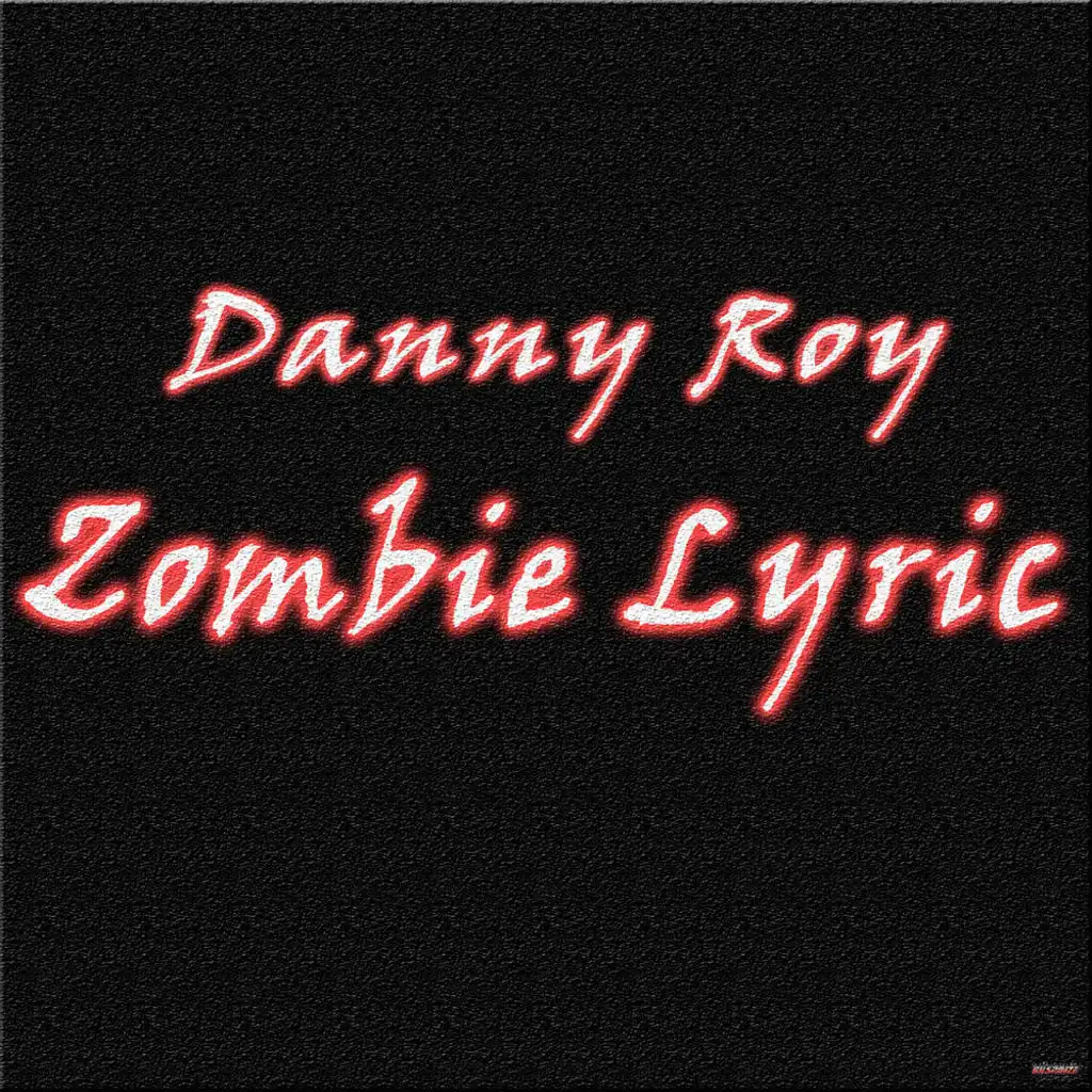 Zombie lyric (Original Mix)