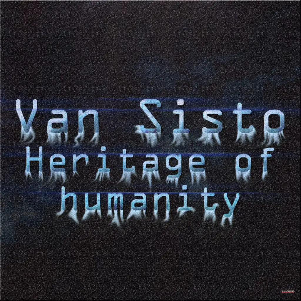 Heritage of Humanity (Original Mix)