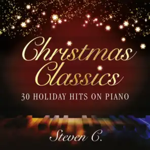 Christmas Classics: 30 Holiday Hits on Piano