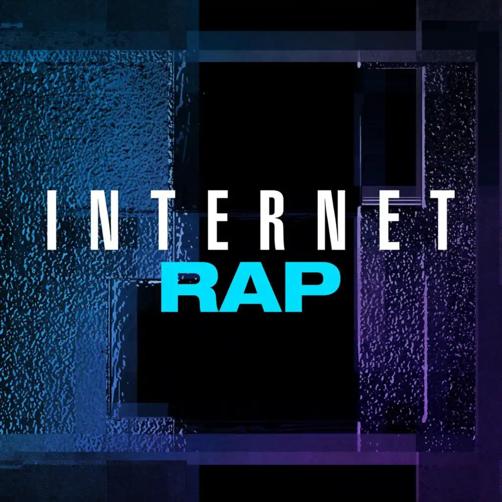 Internet Rap