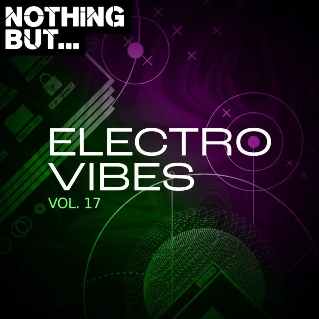 Nothing But... Electro Vibes, Vol. 17