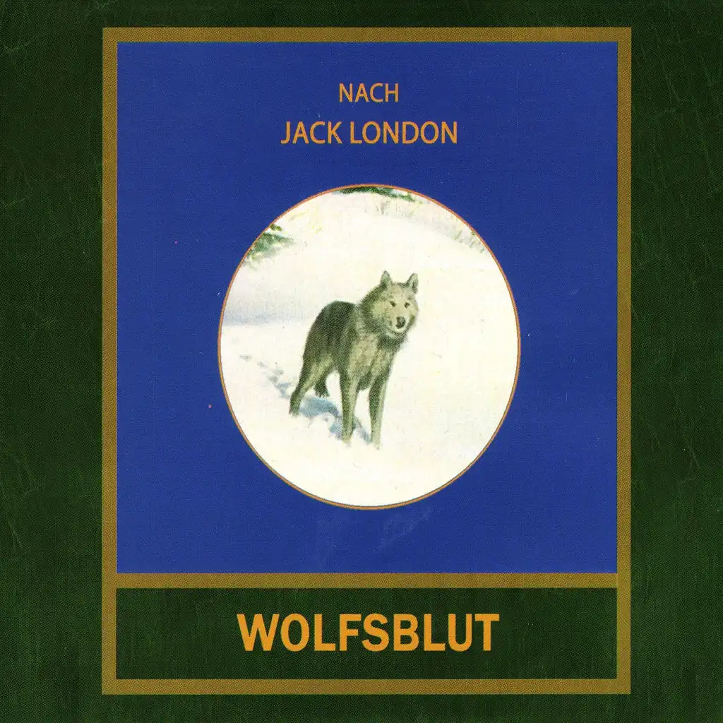 Wolfsblut (Eine Erzählung nach Jack London)