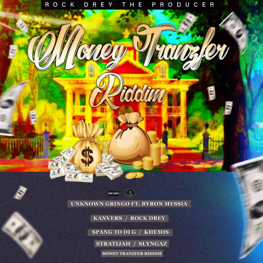Money Tranzfer Riddim
