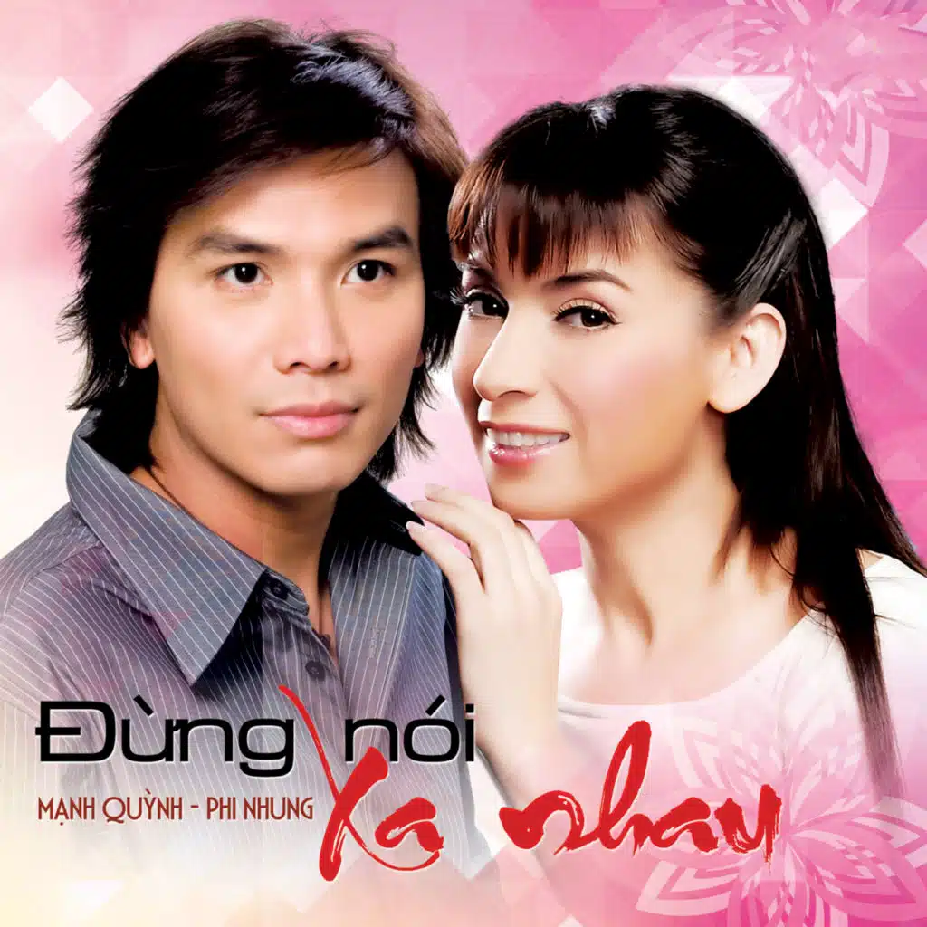 Manh Quynh & Phi Nhung