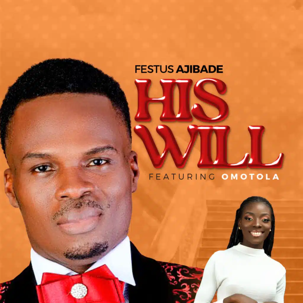 His Will (feat. Omotola)