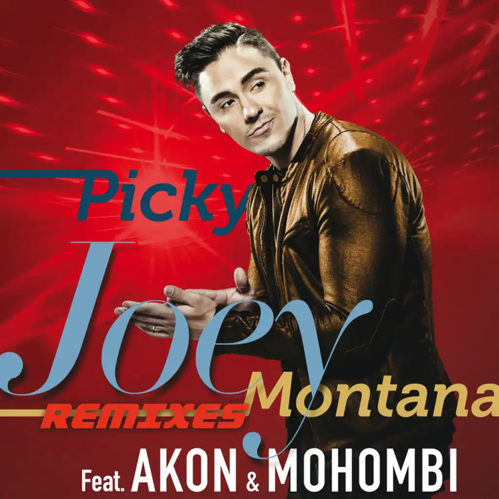 Joey Montana - Picky (Remix) [feat. Akon & Mohombi] | Play on Anghami