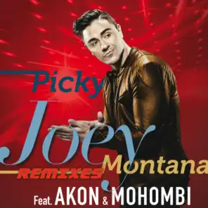 Picky (Remixes) [feat. Akon & Mohombi]