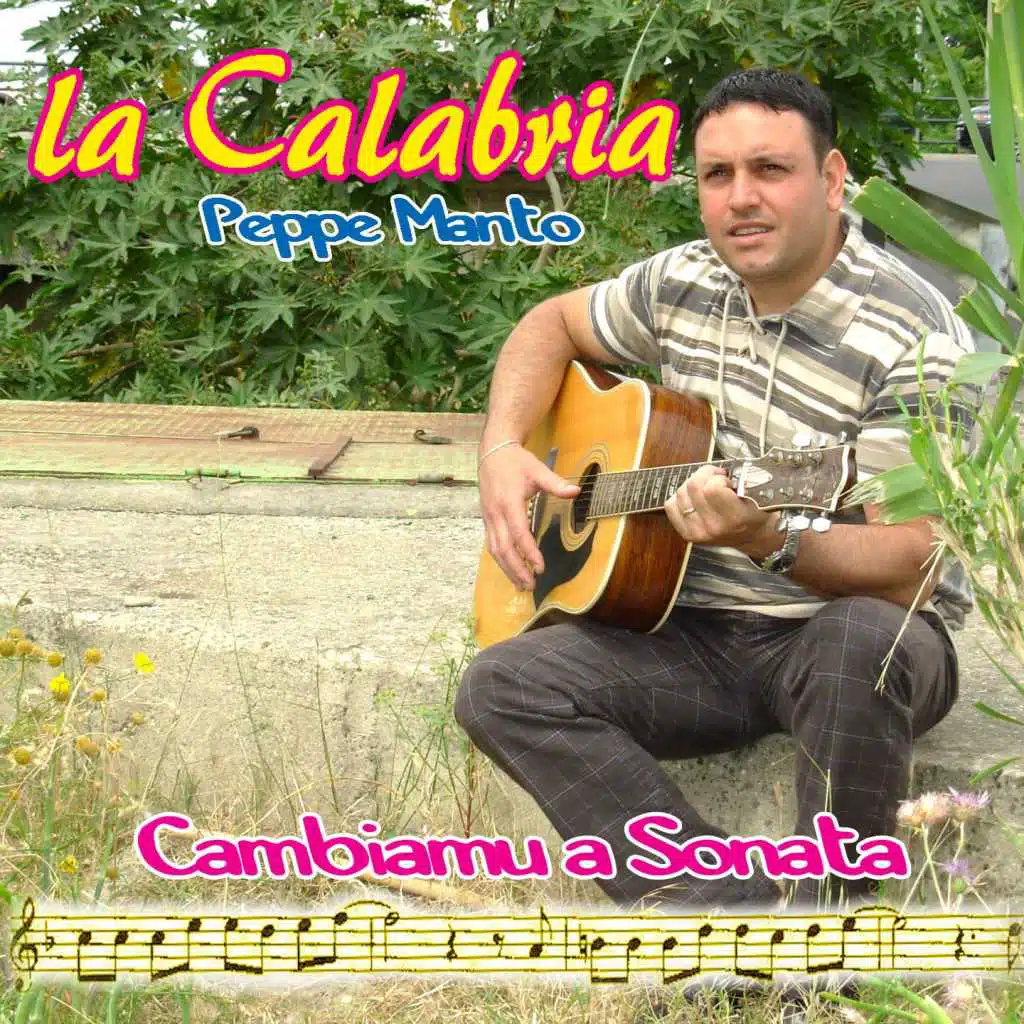 La Calabria (Cambiamu a sonata)