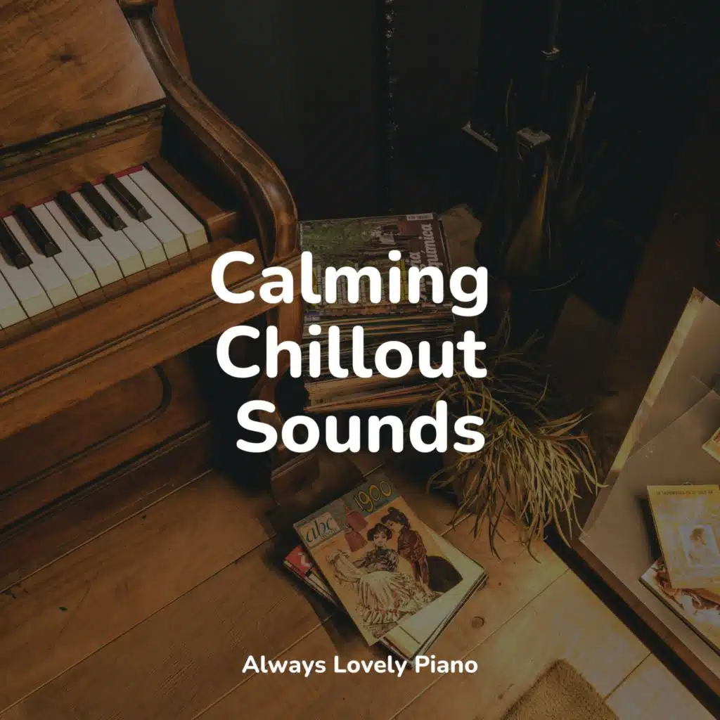 Calming Chillout Sounds