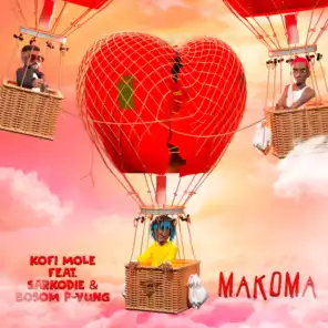 Makoma (feat. Sarkodie & Bosom P-Yung)