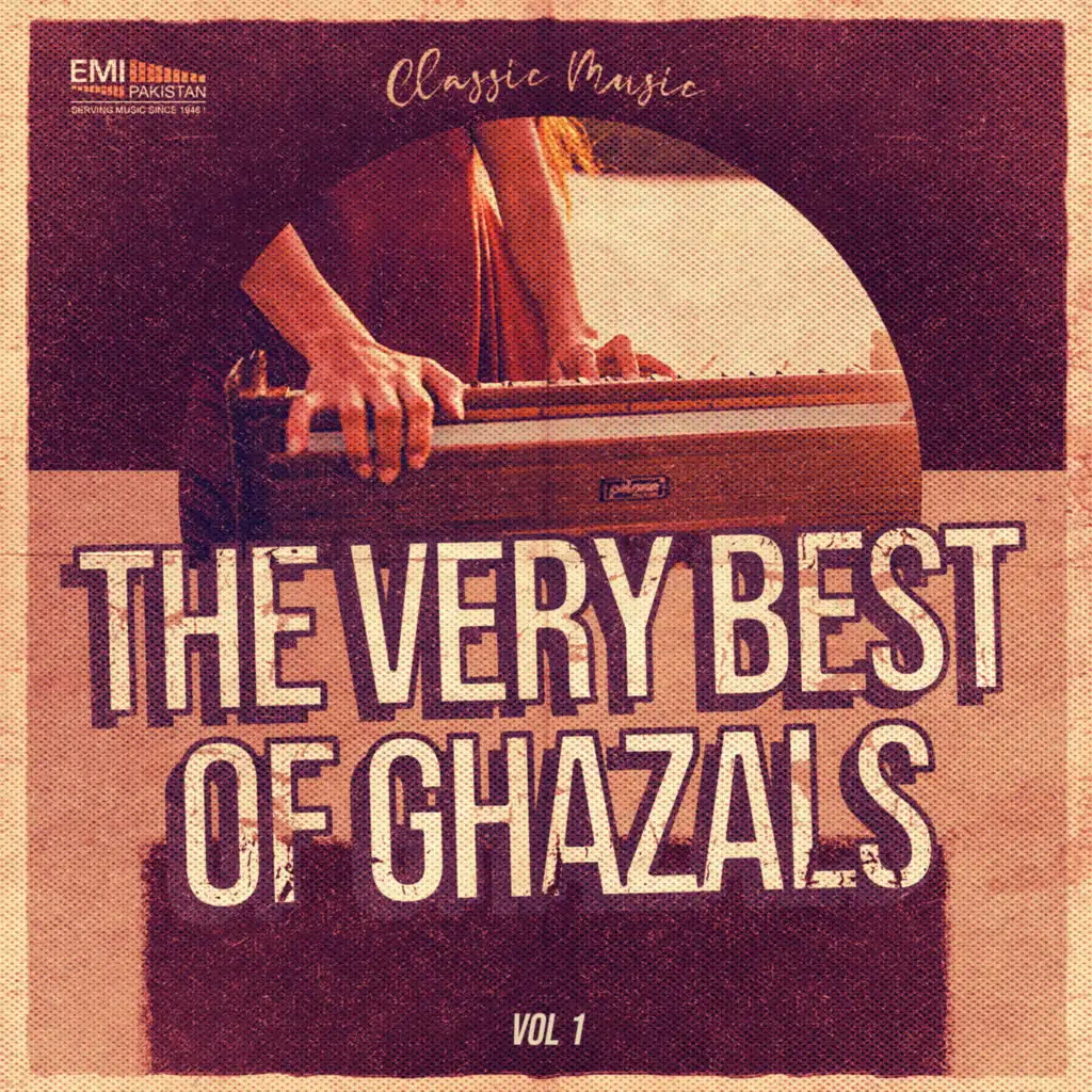 The Very Best of Ghazals, Vol. 1