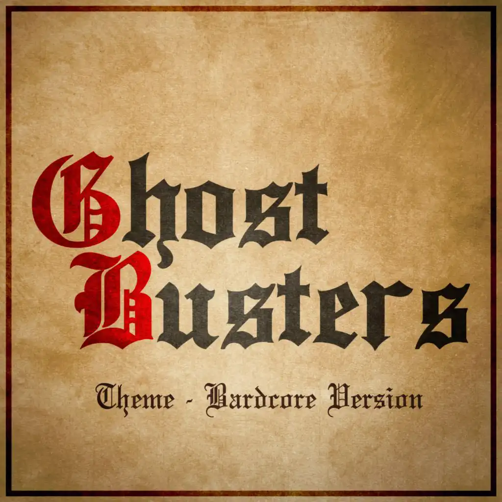 Ghostbusters Theme (Medieval/Bardcore Version)