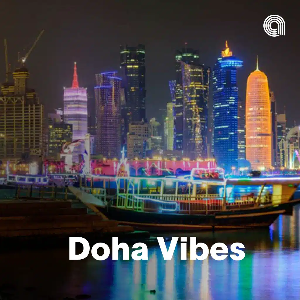 Doha Vibes