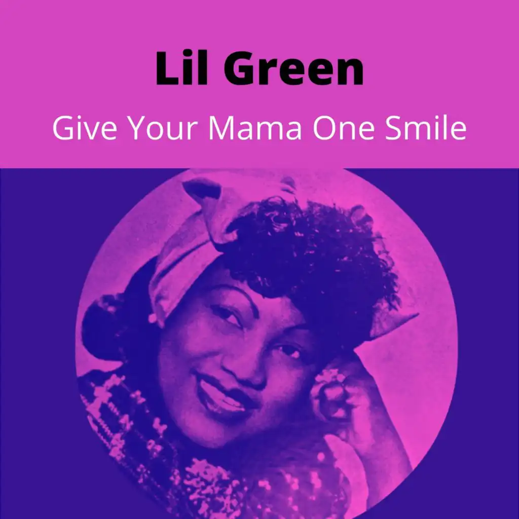 Give Your Mama One Smile