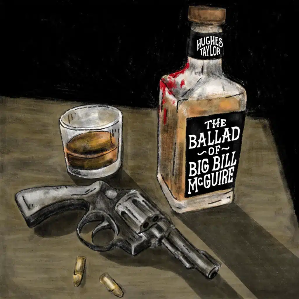 Ballad of Big Bill McGuire