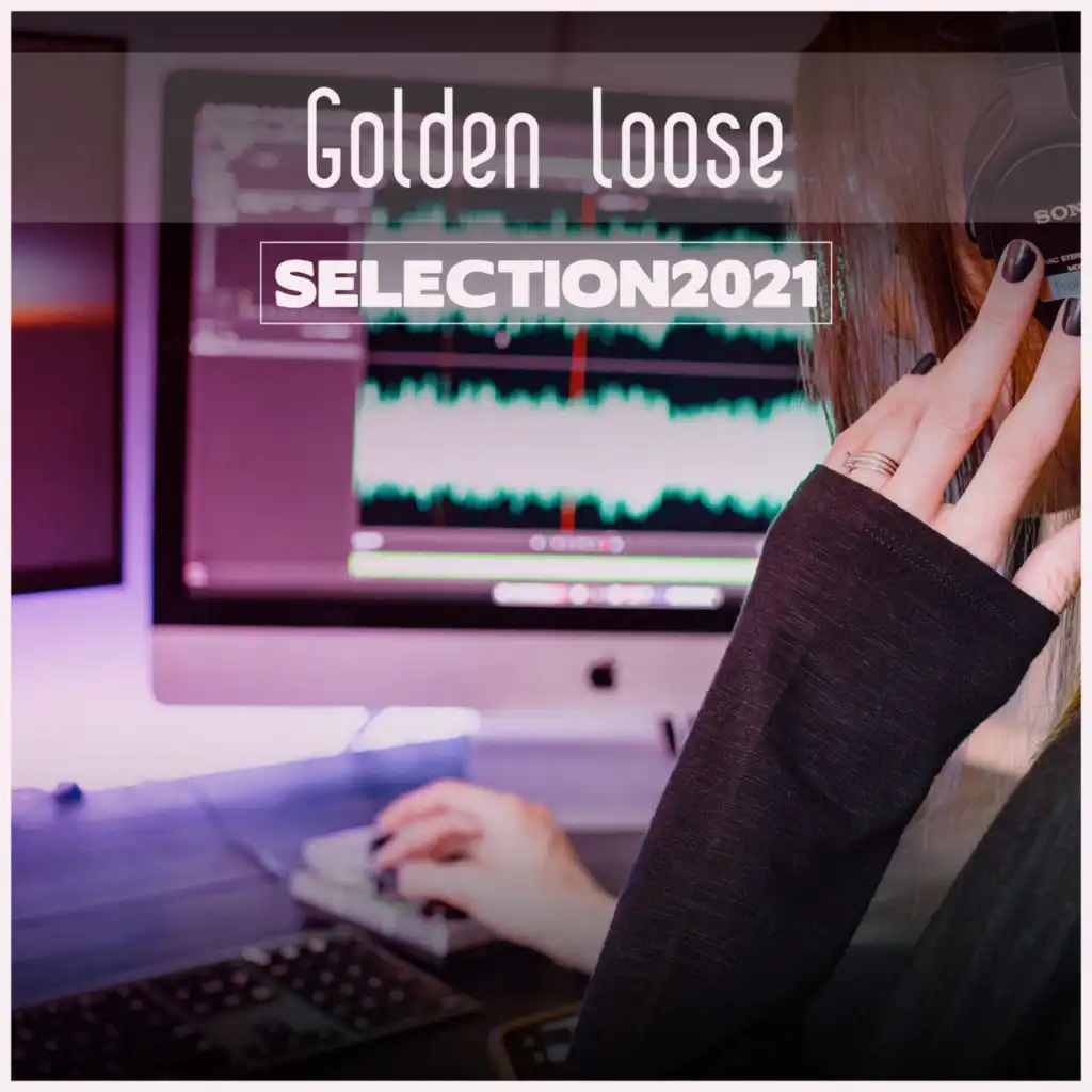 Golden Loose Selection 2021
