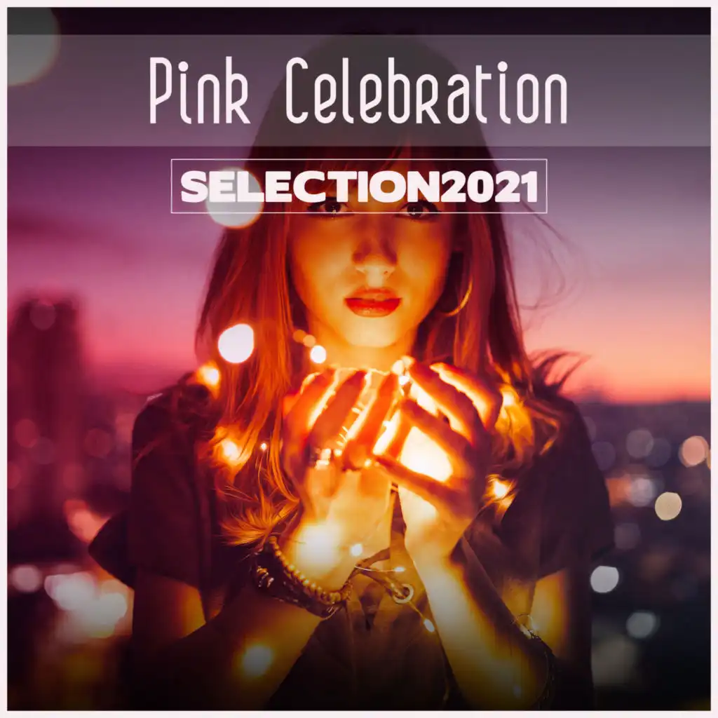Pink Celebration Selection 2021