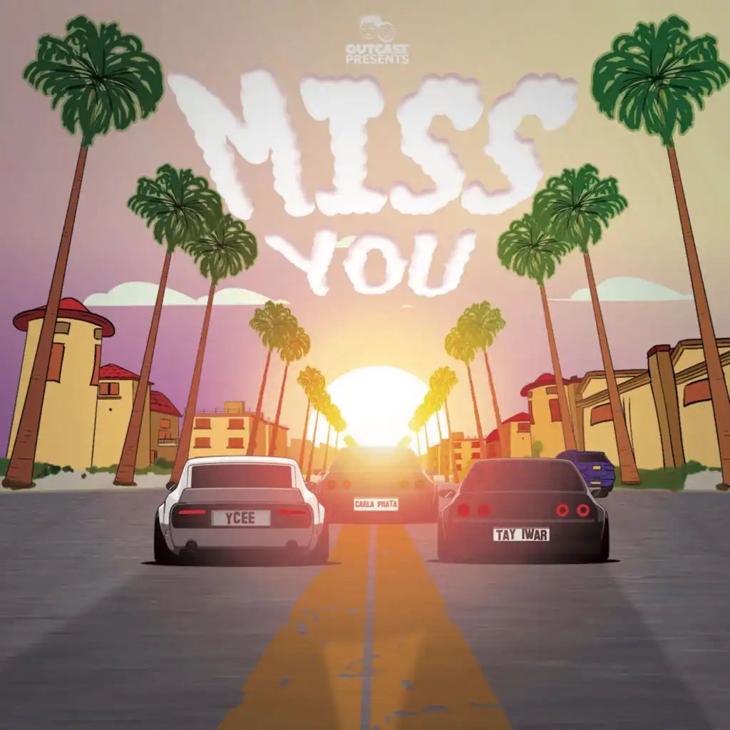 Miss You (feat. Tay Iwar)
