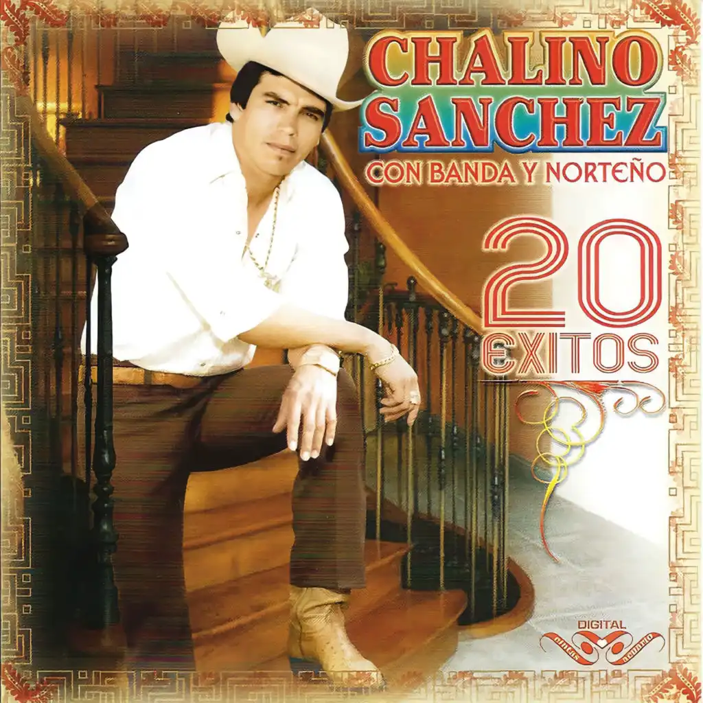 Chalino Sánchez , 20 Éxitos con Banda y Norteño