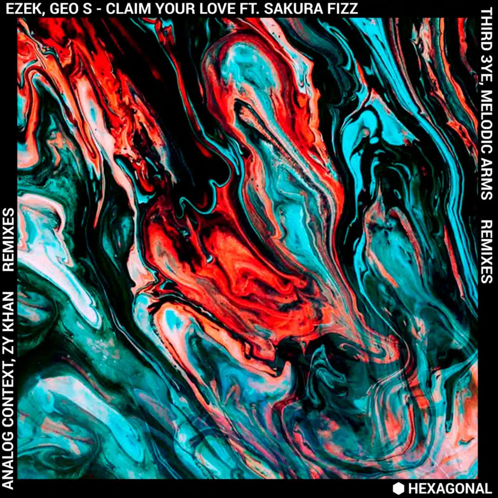 Claim Your Love (feat. Analog Context)