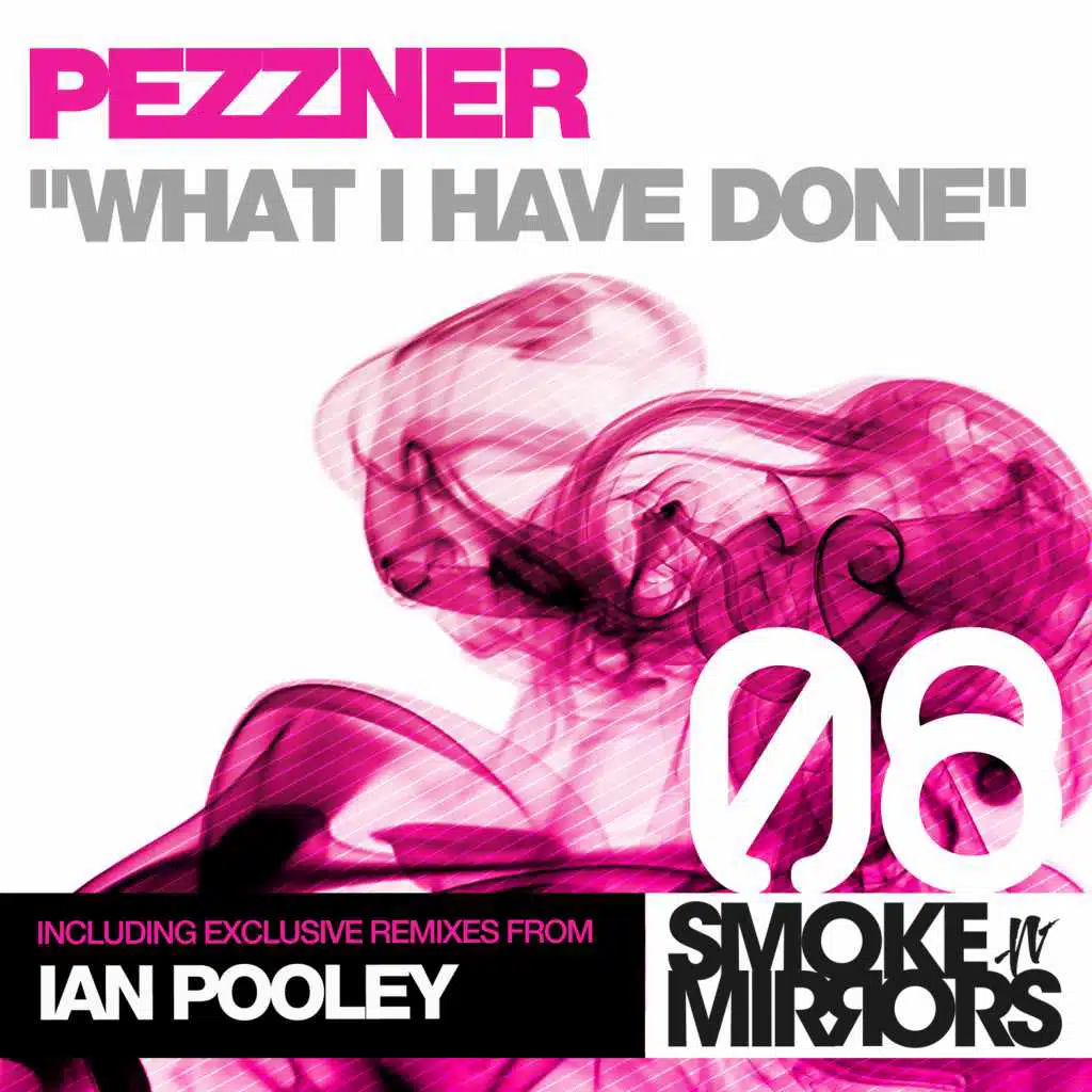 What I Have Done (Ian Pooley Mix 1)