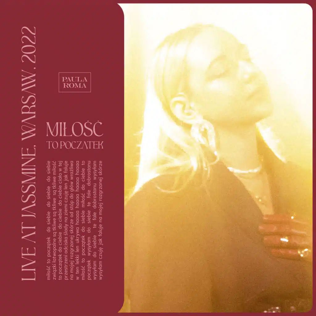 Miłość to początek (Live at Jassmine, Warsaw, 2022)
