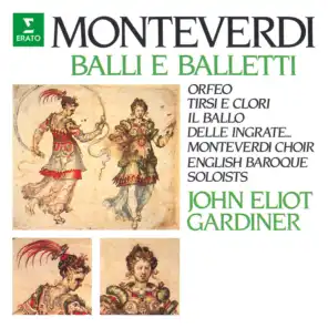 Monteverdi Choir, English Baroque Soloists & John Eliot Gardiner
