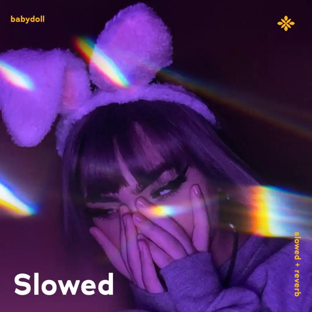 babydoll - slowed + reverb