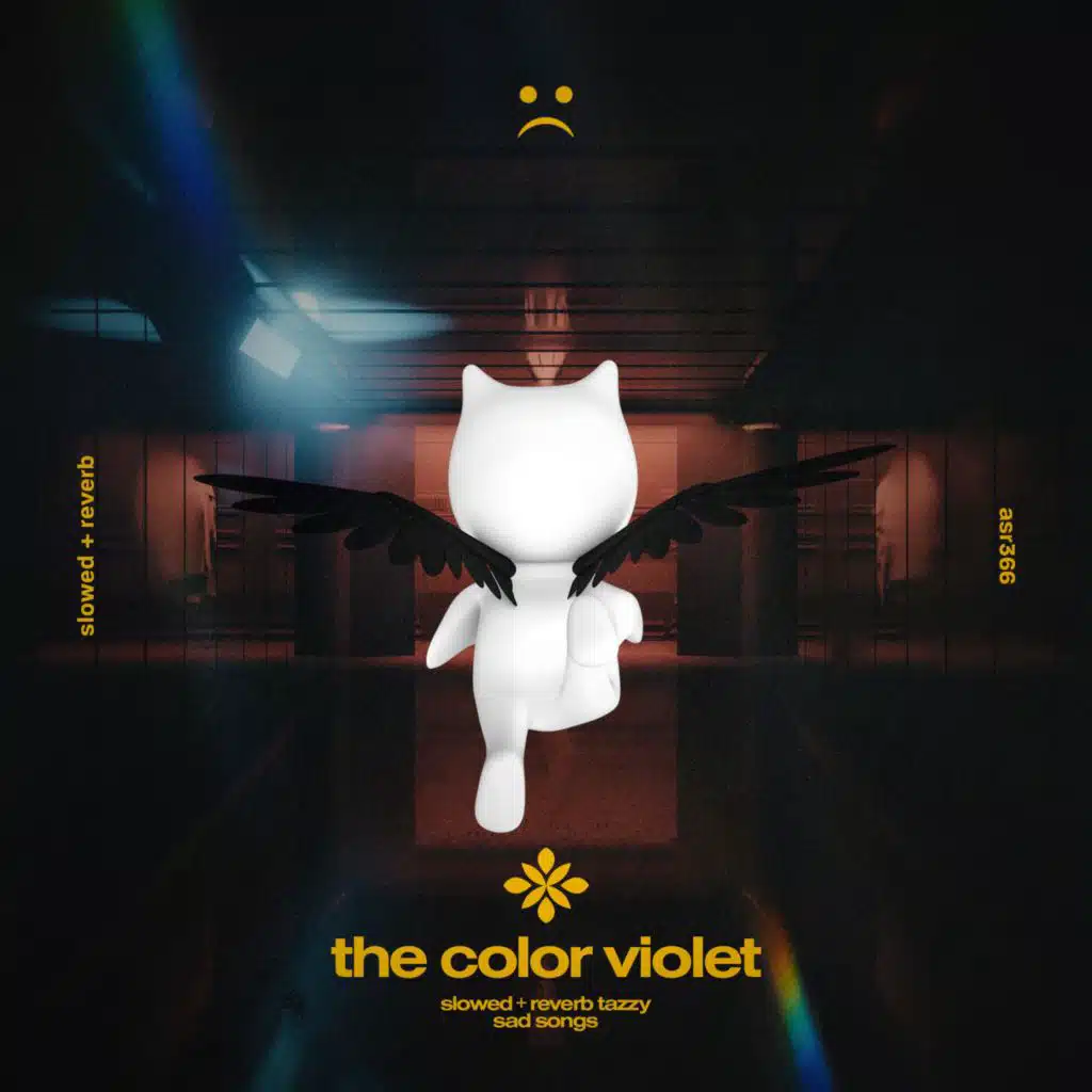 the color violet - slowed + reverb