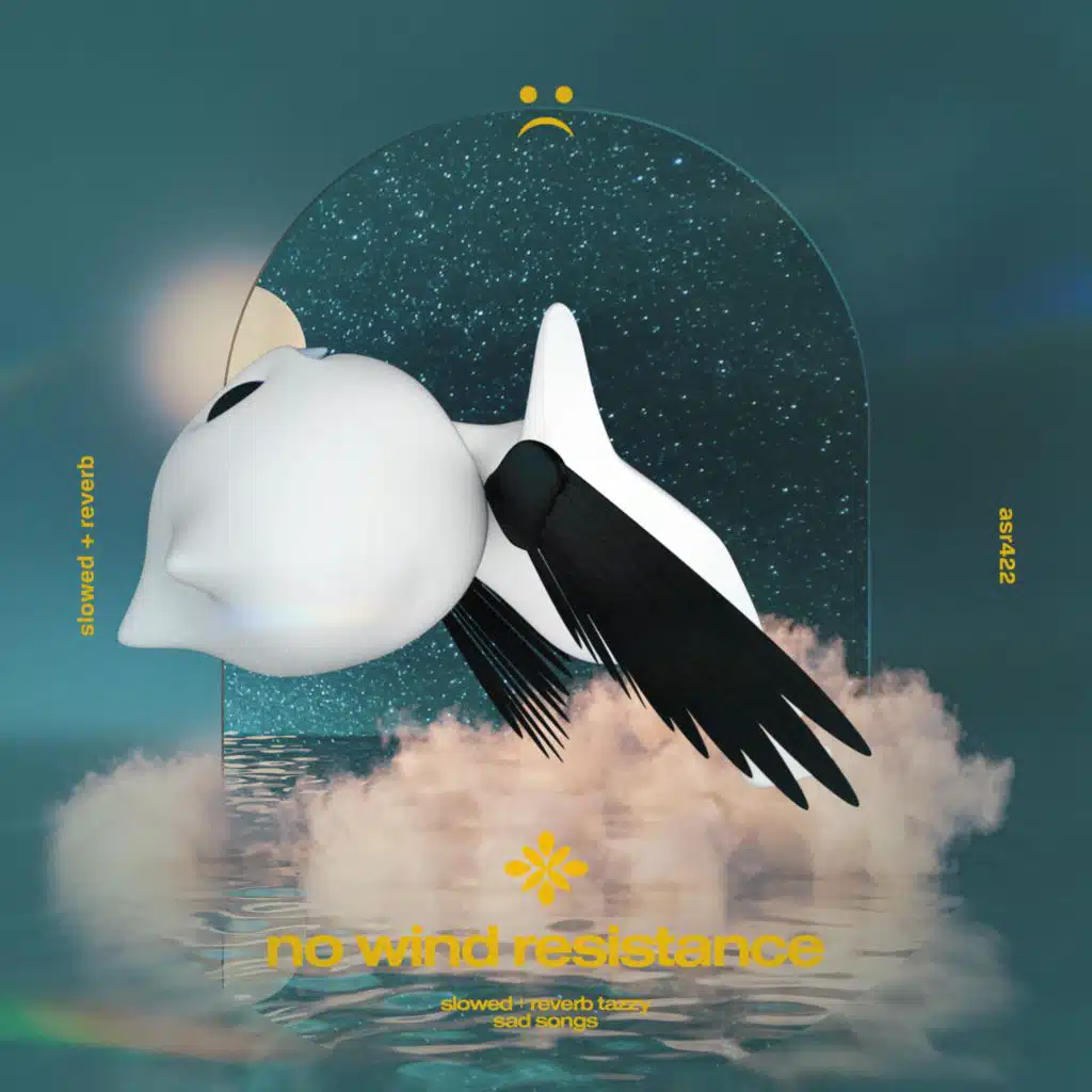 no wind resistance (i've been here 60 years and im still not bored) - slowed + reverb