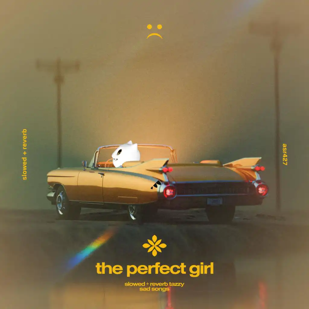 The Perfect Girl - slowed + reverb