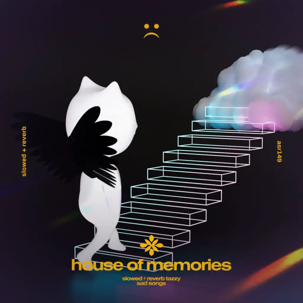 house of memories - slowed + reverb