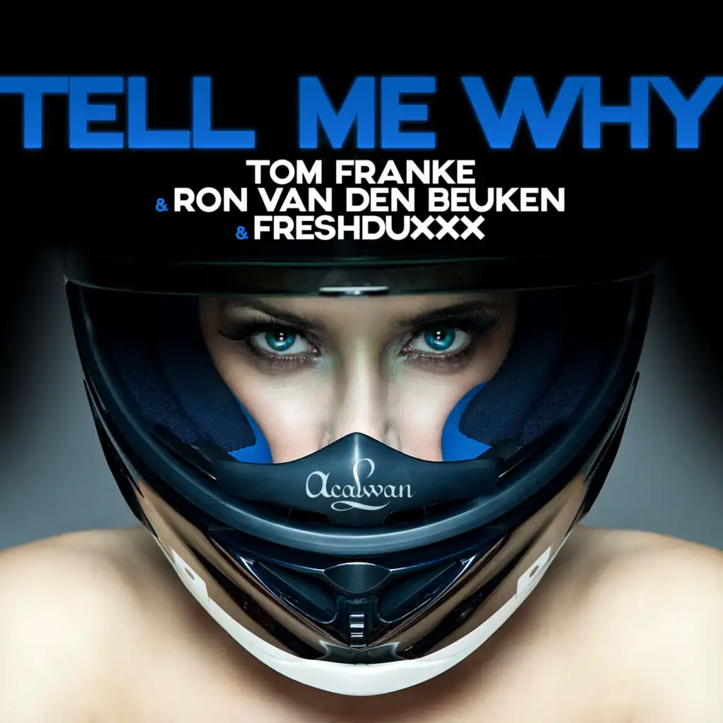 Tell Me Why (Tom Franke Extended Remix)